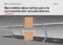 Geometr�a descriptiva para la representaci�n arquitect�nica, 1