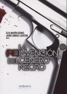 La (re)invenci�n del g�nero negro