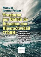 Trastorno por d�ficit de atenci�n con hiperactividad (TDAH)