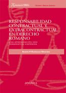 Responsabilidad contractual y extracontractual en Derecho romano