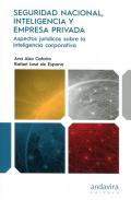 Seguridad nacional, inteligencia y empresa privada