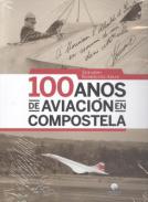 100 anos de aviaci�n en Compostela