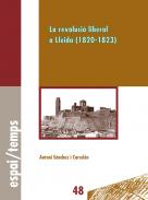 La revoluci� liberal a Lleida (1820-1823)