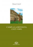 Cam� a la revolta (1625-1640)