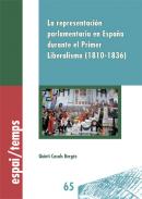 La representaci�n parlamentaria en Espa�a durante el Primer Liberalismo (1810-1836)