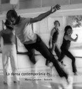 La dansa contempor�nia �s--