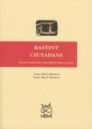 Bastint ciutadans