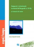 Conquesta i estructuraci� territorial del Bergued� (s. IX-XI)