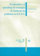 El ordenador y el aprendizaje de estrategias de resoluci�n de problemas en la E.S.O.