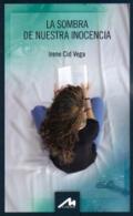 La sombra de nuestra inocencia