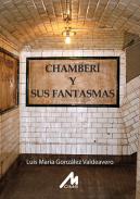 Chamber� y sus fantasmas
