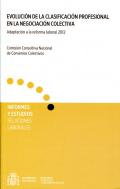 Evoluci�n de la clasificaci�n profesional en la negociaci�n colectiva