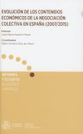 Evoluci�n de los contenidos econ�micos de la negociaci�n colectiva en Espa�a (2007/2015)