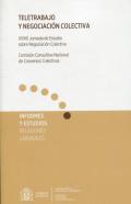 Teletrabajo y negociaci�n colectiva
