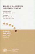 Derecho de la competencia y negociaci�n colectiva