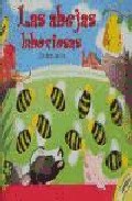 Las abejas laboriosas