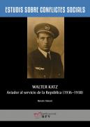 Walter Katz, aviador al servicio de la Rep�blica (1936-1938)