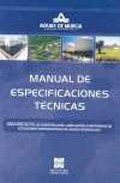 Manual de especificaciones t�cnicas para proyectos de construcci�n, ampliaci�n o reformas de estaciones depuradoras de 

aguas residuales