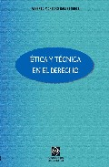 �tica y t�cnica en el derecho