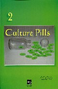 Culture pills 2