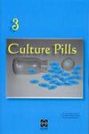 Culture pills 3