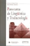 Panorama de la ling��stica y traductolog�a