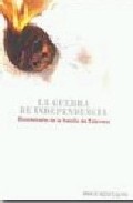 La Guerra de Independencia