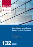 Cuestiones actuales de derecho de la empresa
