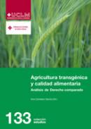 Agricultura transgenica y calidad alimentaria