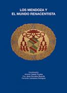 Los Mendoza y el mundo renacentista