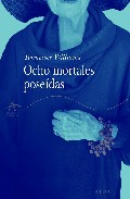 Ocho mortales pose�das
