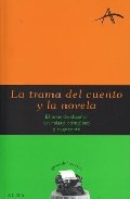 La trama del cuento y la novela