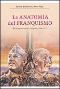 La anatom�a del Franquismo