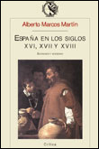 Espa�a en los siglos XVI, XVII y XVIII