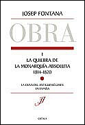La quiebra de la monarqu�a absoluta, 1814-1820