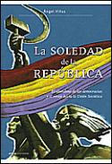 La soledad de la Rep�blica