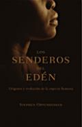 Los senderos del Ed�n