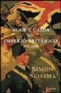 Auge y ca�da del imperio brit�nico, 1776-2000