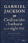 Civilizaci�n y barbarie en la Europa del siglo XX