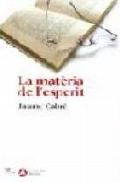 La mat�ria de l'esperit