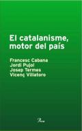 El catalanisme, motor del pa�s