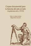 Corpus documental 

para la historia del arte en Ja�n, 1