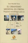 El urbanismo medieval de �beda