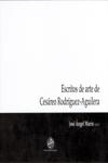 Escritos de arte de C�sareo Rodr�guez Aguilera