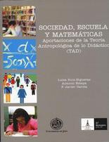 Sociedad, escuela y matem�ticas