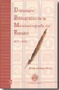 Diccionario bibliogr�fico de la metalexicograf�a del espa�ol, 2