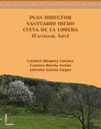 Plan director Santuario ibero Cueva de La Lobera