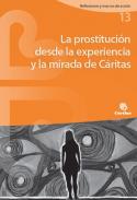 La prostituci�n desde la experiencia y la mirada de C�ritas