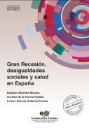 Gran recesi�n, desigualdades sociales y salud en Espa�a