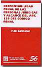 Responsabilidad penal de las personas jur�dicas y alcance del art. 129 del c�digo penal